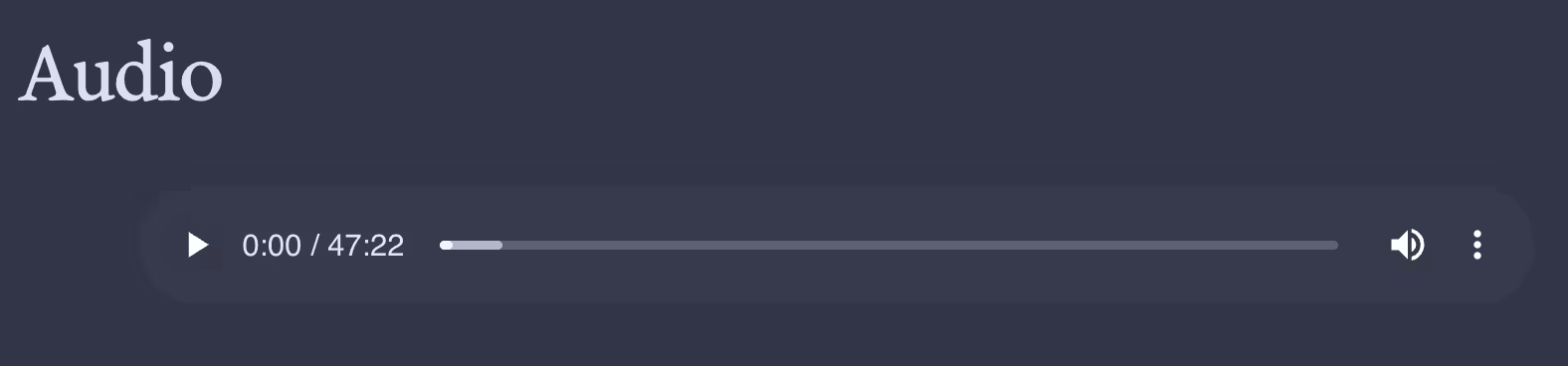 An HTML audio player under the heading "Audio". The progress bar shows a small, lighter-colored segment at the beginning, indicating the portion of audio data that has been fetched.