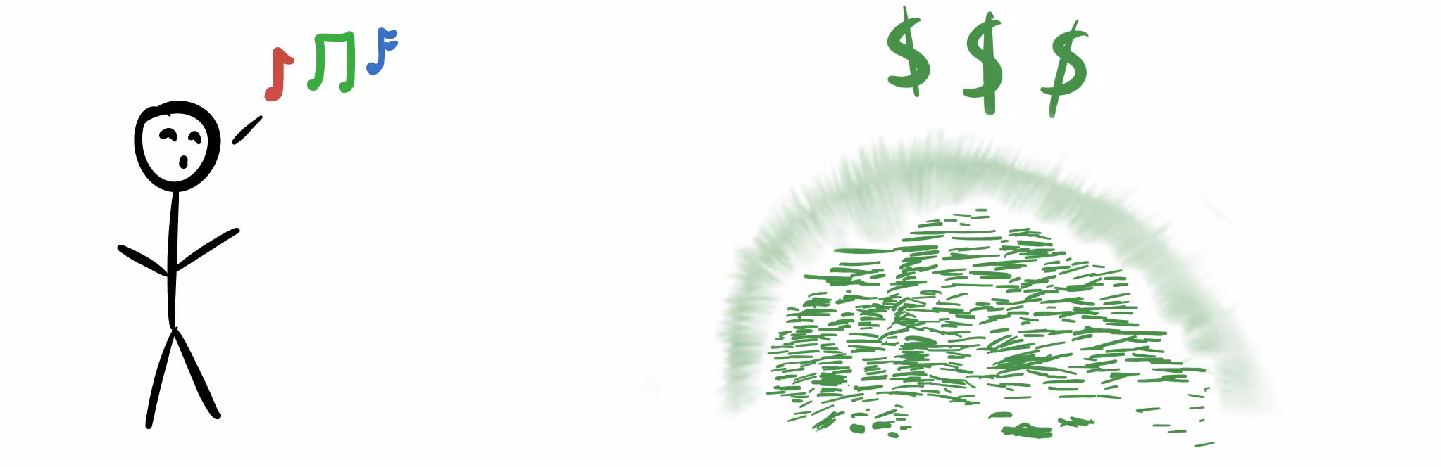 A stick figure whistles, with colorful musical notes coming from their mouth. To the right, a large, glowing pile of cash.